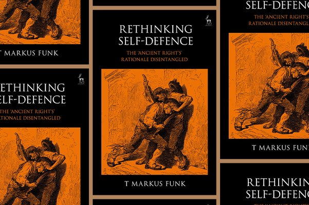 ‘Rethinking Self-Defence' By Markus Funk