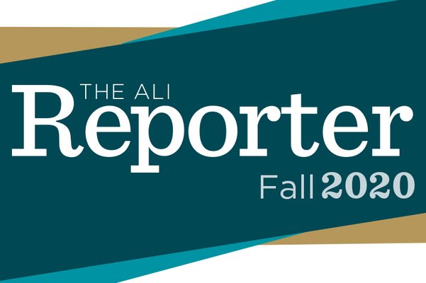 ALI Reporter: Fall 2020