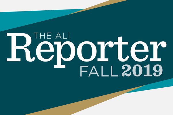 ALI Reporter Fall 2019