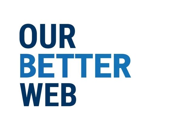 Our Better Web Initiative at UC Berkeley 