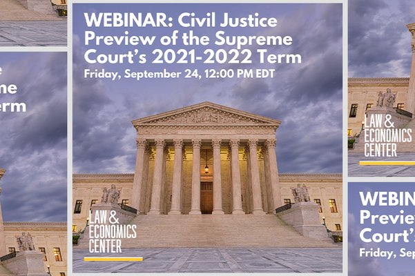 Webinar: Civil Justice Preview of the Supreme Court’s 2021-2022 Term 