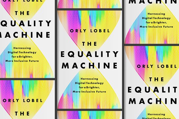 ‘The Equality Machine: Harnessing Digital Technology for a Brighter, More Inclusive Future’ 